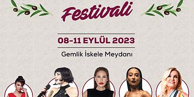 Gemlik’te Zeytin Festivali'nde ünlü sanatçılar sahne alacak