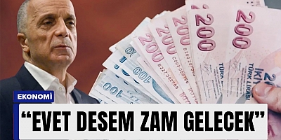 Türk-İş Başkanı Atalay: Şu anda asgari ücrete 'evet' desem imzalasam, ete, süte, kiraya, her şeye zam geliyor